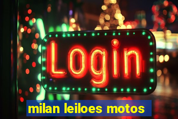 milan leiloes motos